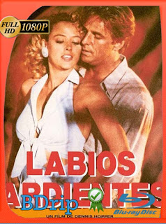 Labios ardientes (1990) BDRIP 1080p Latino [GoogleDrive] SXGO