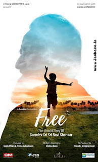 Free – The Untold Story Of Gurudev Sri Sri Ravi Shankar First Look Poster 1