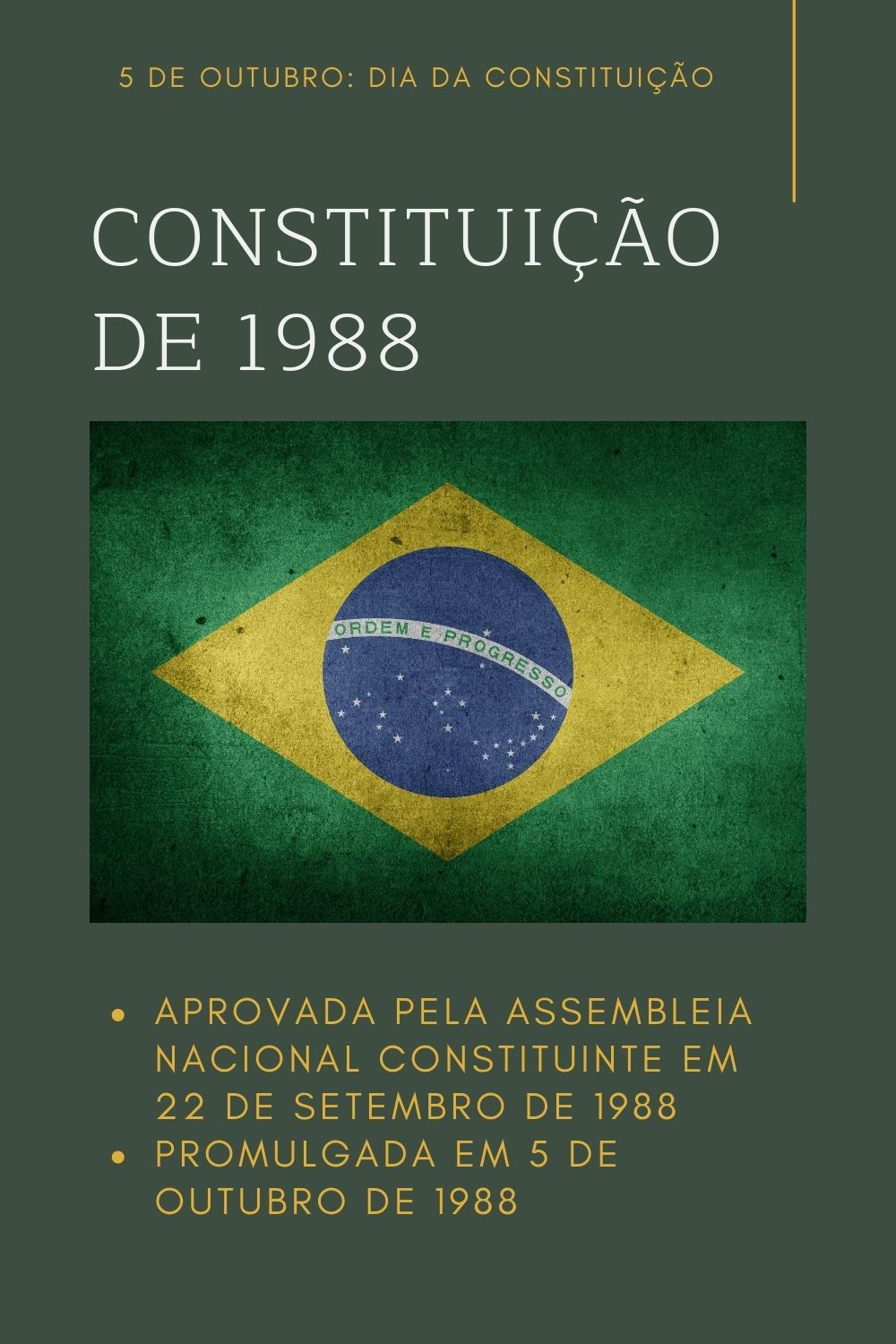 5 de Outubro: DIA DA CONSTITUIÇÃO DE 1988