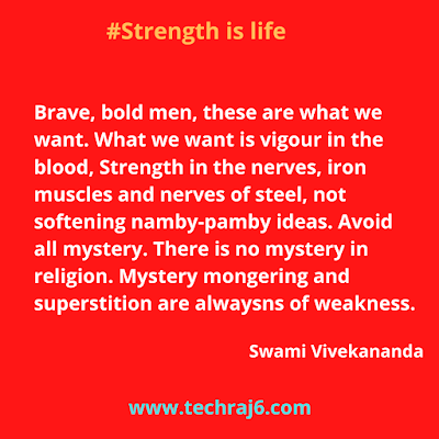 Strength is life quotes by Swami Vivekananda