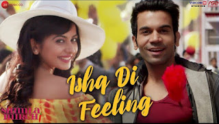 Ishq Di feeling song lyrics | Shimla Mirch | Rajkumarr Rao Rakul Preet Singh