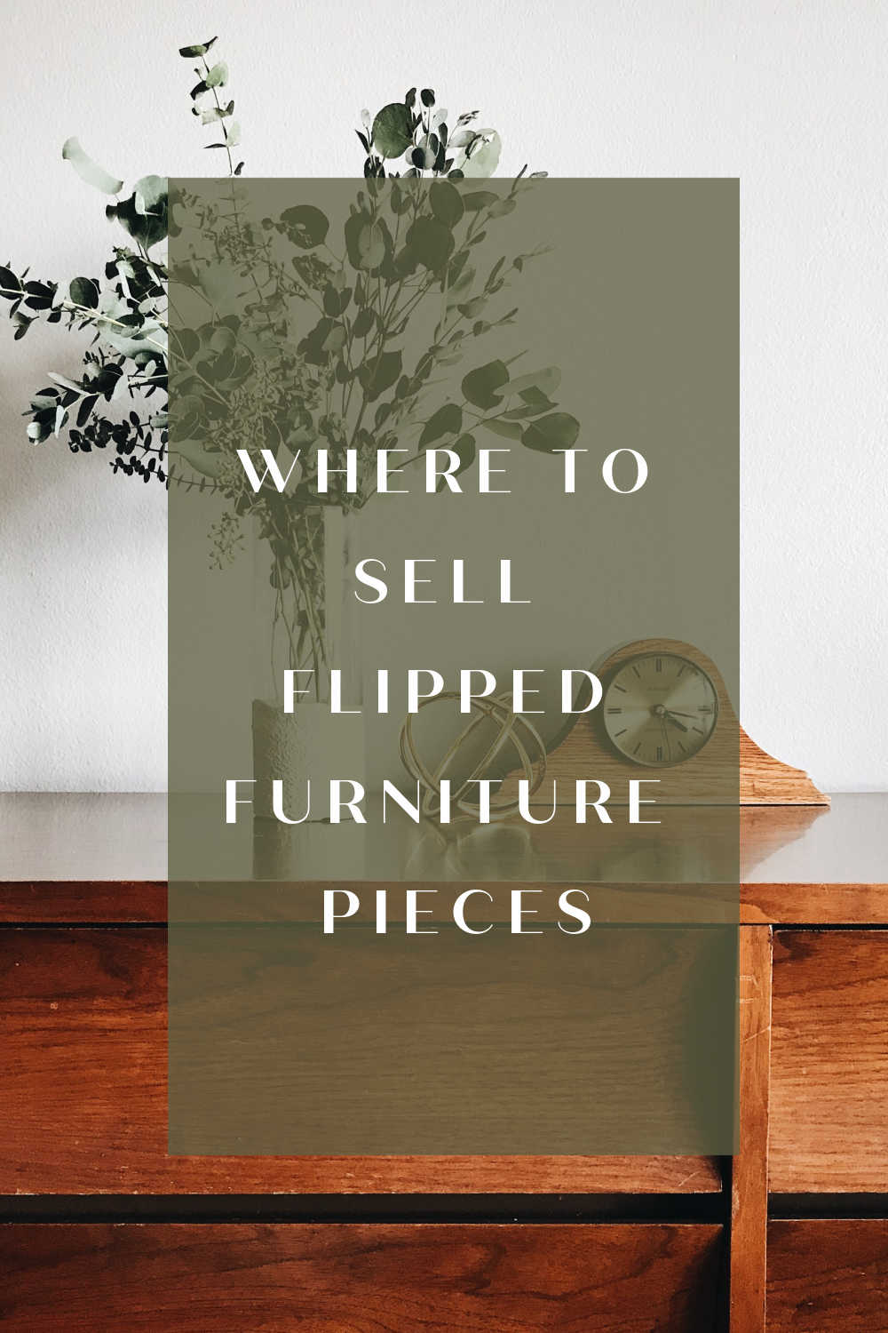 The Flipper's Guide to Making Money Reselling Furniture