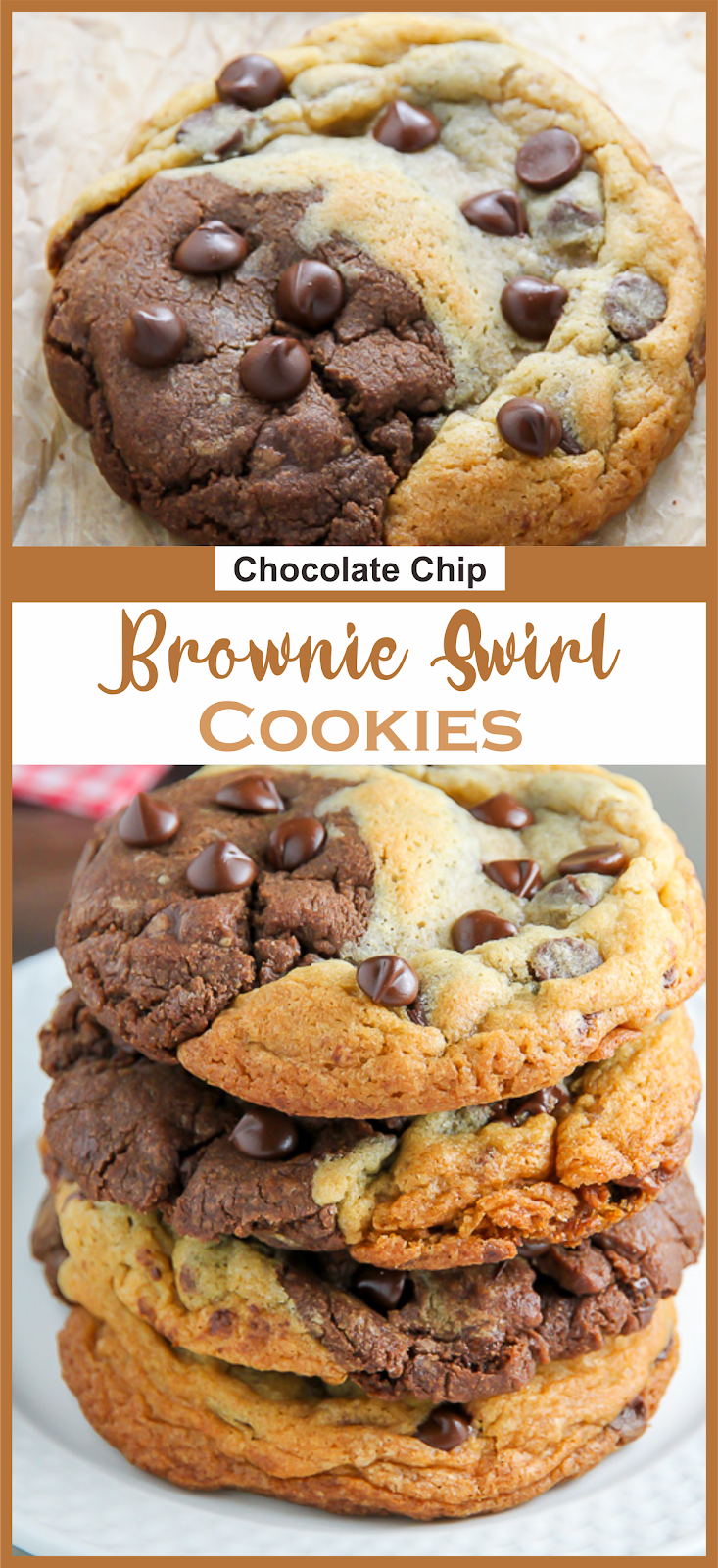 Chocolate Chip Brownie Swirl Cookies Think food