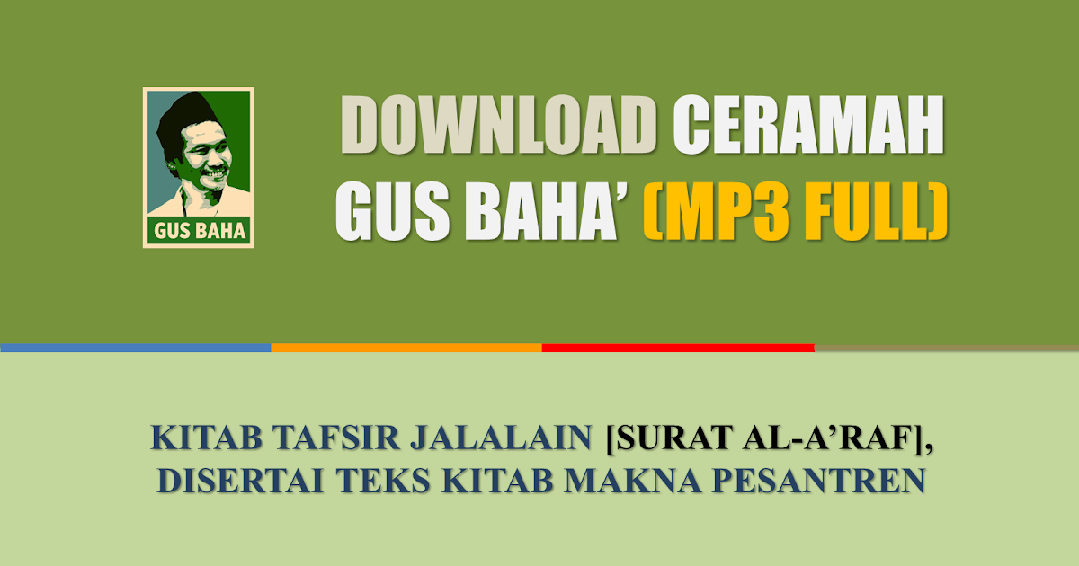Gus Baha' Full MP3 Download Tafsir Jalalain Surat AlA'raf