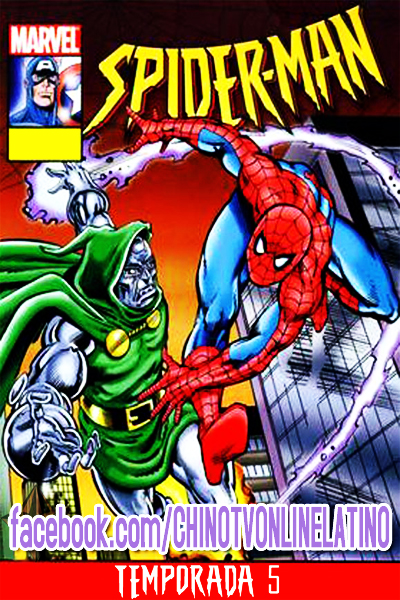 Spider-Man La Serie animada Temporada 5 Latino Mega | CHINO SERIES TV