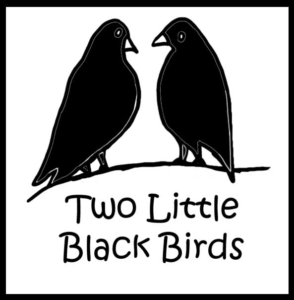 Two little words. 2 Little Blackbirds. Two little Blackbirds sitting. Расскрксска two little Black Birds. Девиз черная птица.