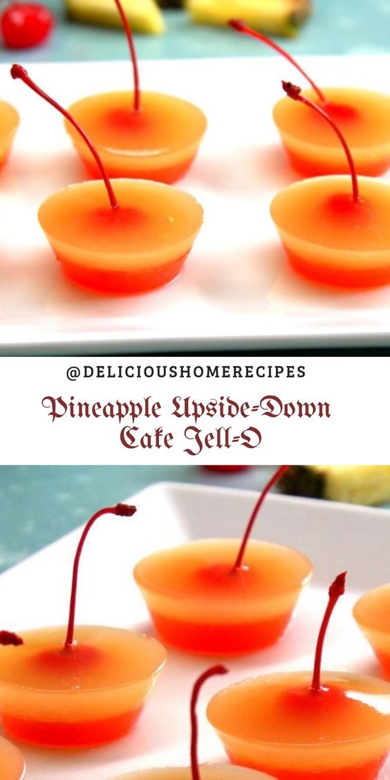 Pineapple UpsideDown Cake JellO® Shots Cake