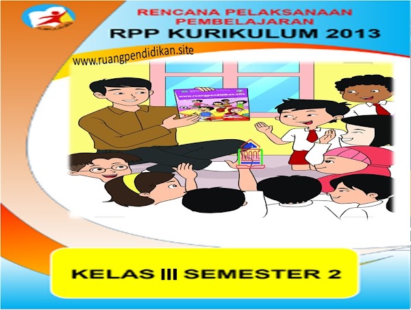 Download RPP 1 Lembar Kelas 3 SD/MI Kurikulum 2013 Download RPP 1 Lembar Kelas 3 SD/MI Kurikulum 2013