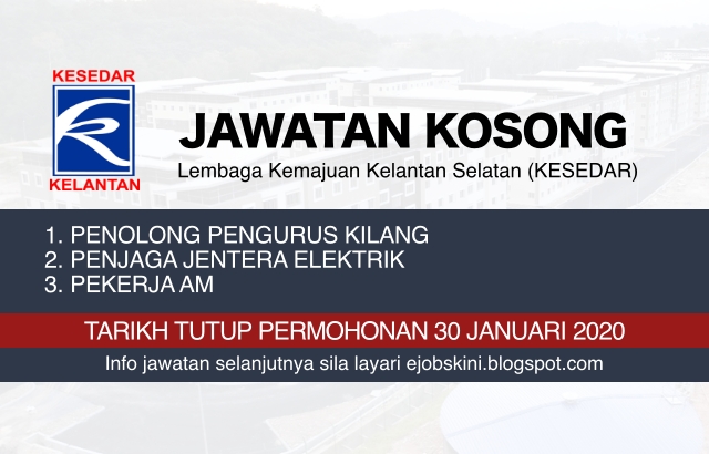 Jawatan Kosong Kesedar Tarikh Tutup 30 Januari 2020