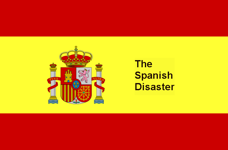 The Spanish Disaster