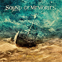 SOUND OF MEMORIES - The Sand Within