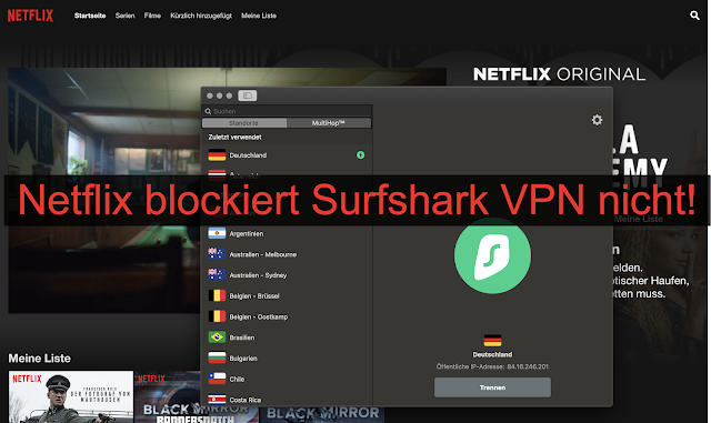 Surfshark VPN wird nicht bei Netflix blockiert