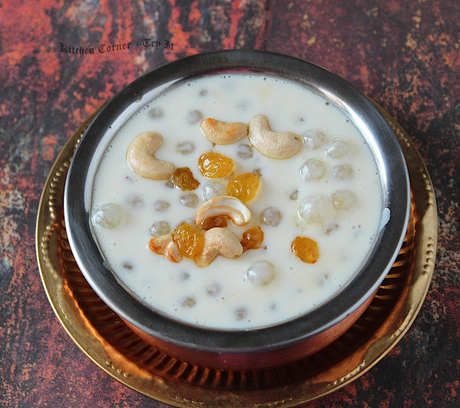 Chowari/Sago Pearls Payasam Easy Large Pearl Tapioca Pearls Pudding