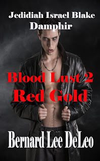 Blood Lust 2: Red Gold