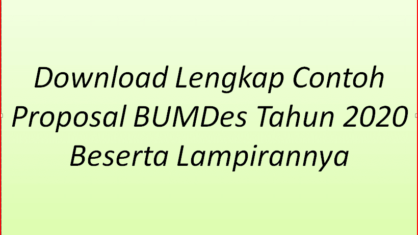 Download Lengkap Contoh Proposal Bumdes Tahun 2020 Beserta Lampirannya