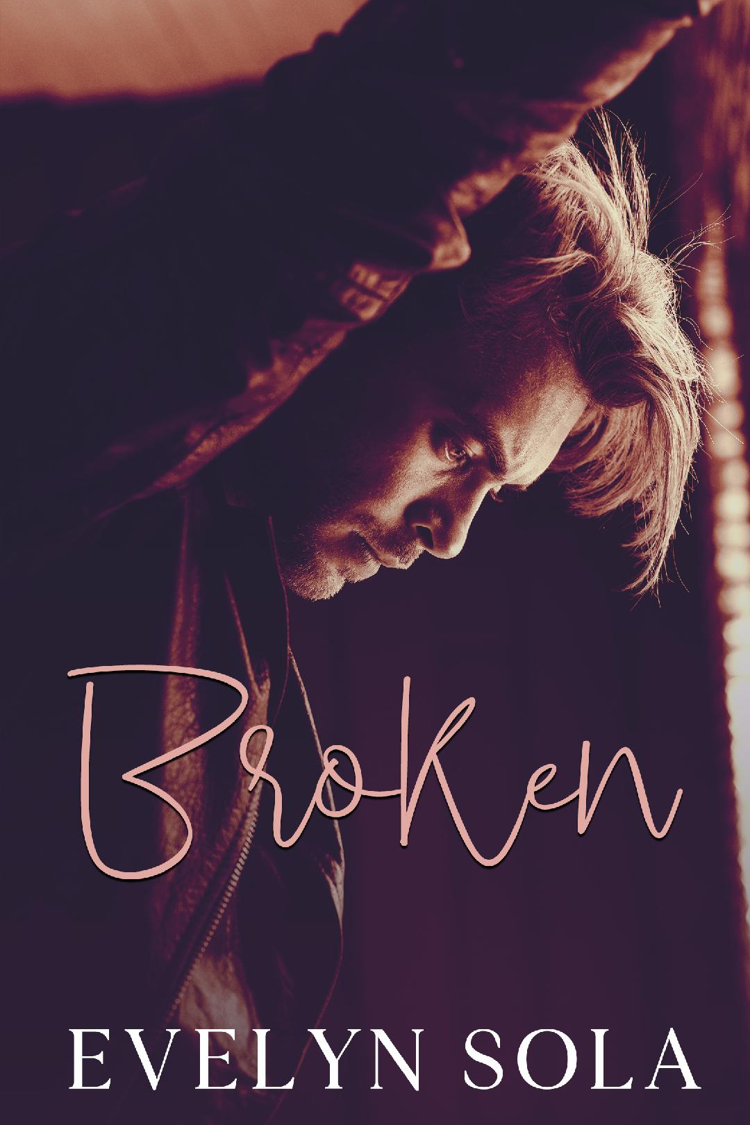 Broken by Evelyn Sola Cover Reveal Read Between the Lines