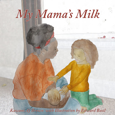 My Mama's Milk