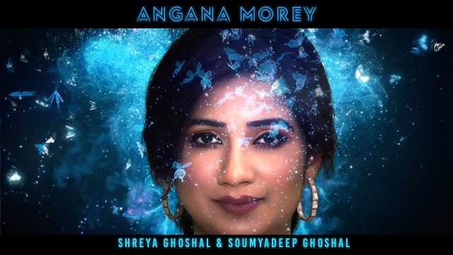 Angana Morey Lyrics - Shreya Ghoshal | Soumyadeep Ghoshal