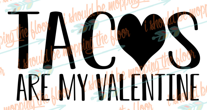 Free Valentine Svg Files I Should Be Mopping The Floor