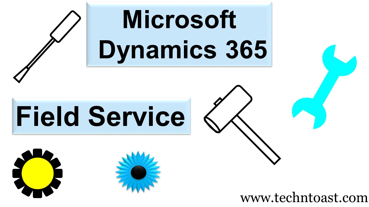 Microsoft Dynamics 365 Field Service