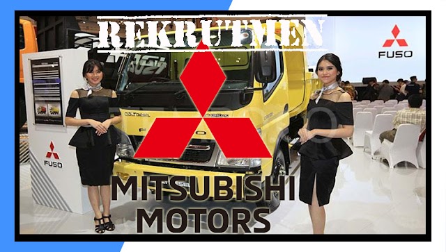 Lowongan Kerja April 2019 di Perusahaan Mitsubishi Fuso Indonesia (Buka Besar-Besaran)