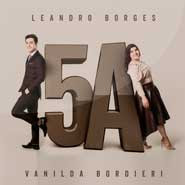 CD - 5A EP - Leandro Borges e Vanilda Bordieri CD - 5A EP - Leandro Borges e Vanilda Bordieri