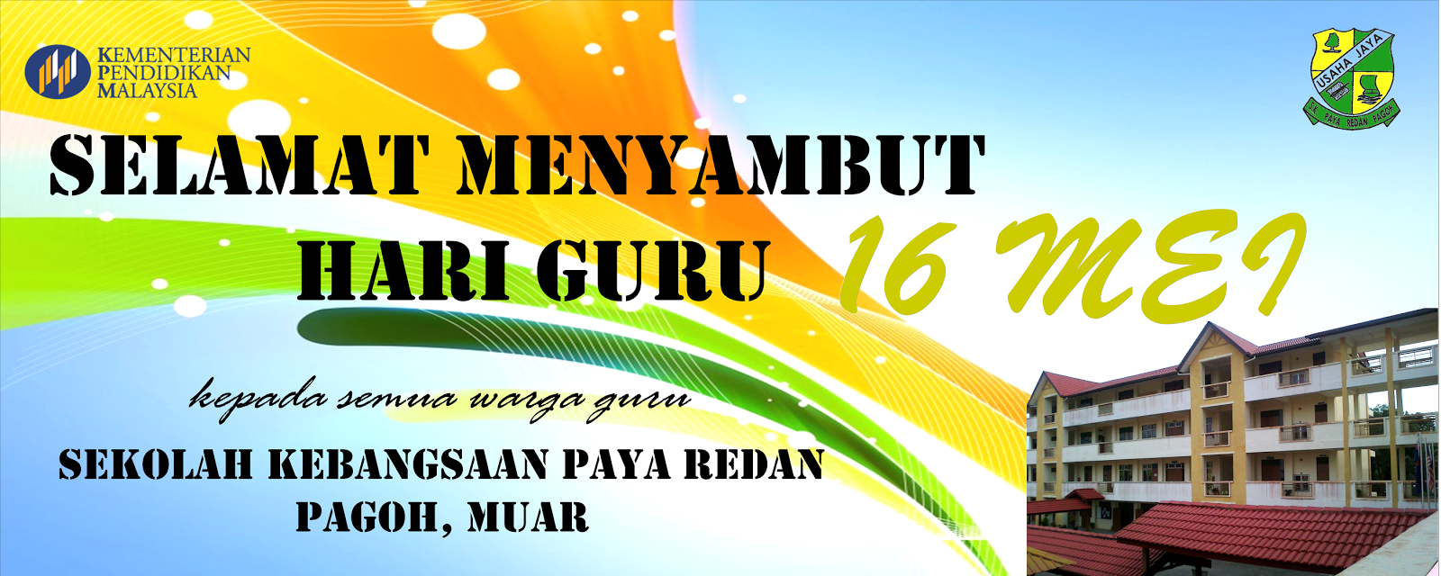 Banner Hari Guru_01 (banner pertama buat lepas posting kat sekolah ni 