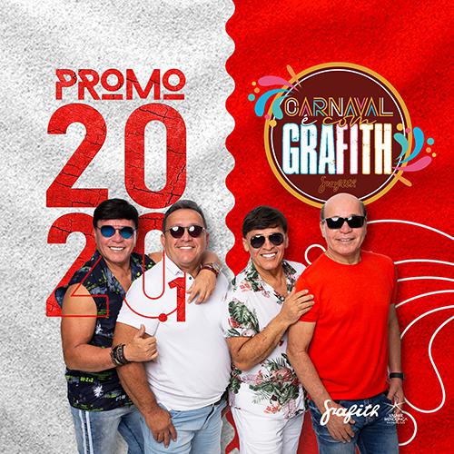 Banda Grafith - Promocional de Carnaval - 2020.1