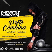 DJ KMeRcY - Preto Combina Com Tudo (Instrumental)