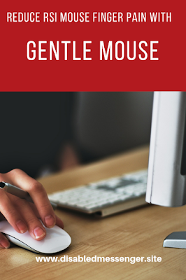 Reduce RSI Mouse Finger Pain with Gentle Mouse