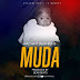AUDIO | Nacha Ft Bear Beatz - Muda | Mp3 DOWNLOAD