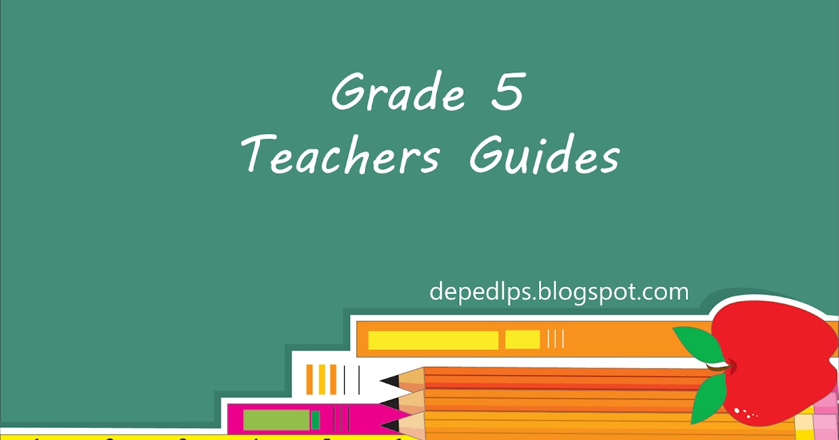 Grade 4 Teaching Guides Archives The Deped Teachers Club Vrogue