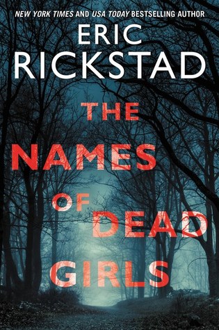 Review: The Names of Dead Girls by Eric Rickstad (audio)
