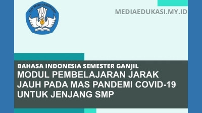 Modul PJJ Bahasa Indonesia SMP Semester Ganjil