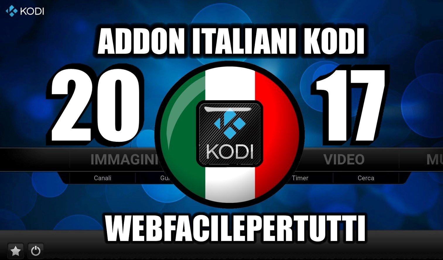 Kodi Lista Migliori Addon Italiani e Liste IPTV Gratis