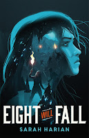 Eight Will Fall by Sarah Harian review of Eight Will Fall by Sarah Harian