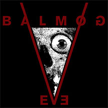 BALMOG – Eve