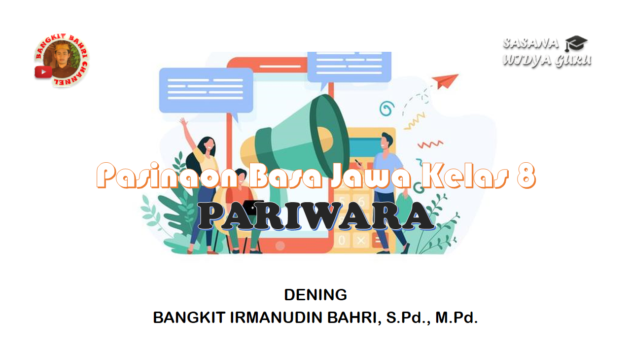 PRESENTASI BAHASA JAWA KELAS 8 IKLAN SASANA WIDYA GURU