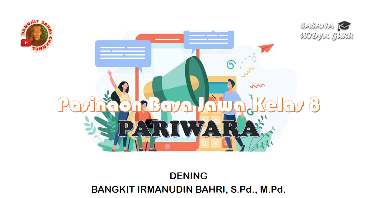 PRESENTASI BAHASA JAWA KELAS 8 IKLAN SASANA WIDYA GURU