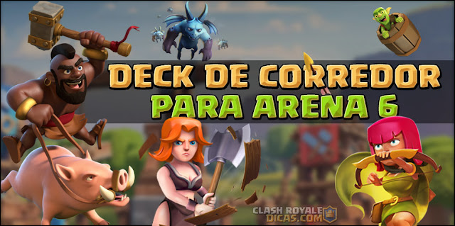 Dica de Deck para Arena 6