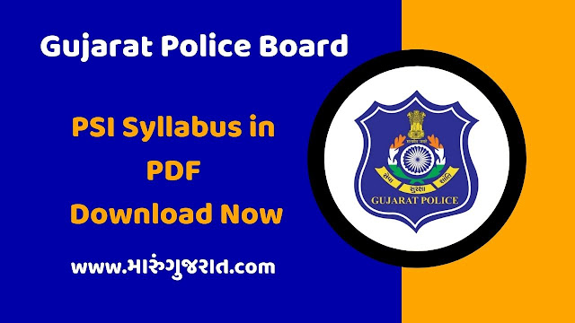 Gujarat Police - PSI Syllabus in PDF