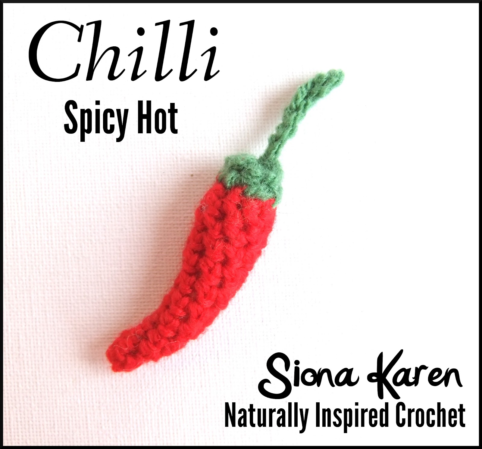Siona Karen : Crochet Pattern: Chilli