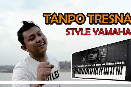 Tanpo Tresnamu Denny Caknan - Style Dangdut Yamaha Gratis Update