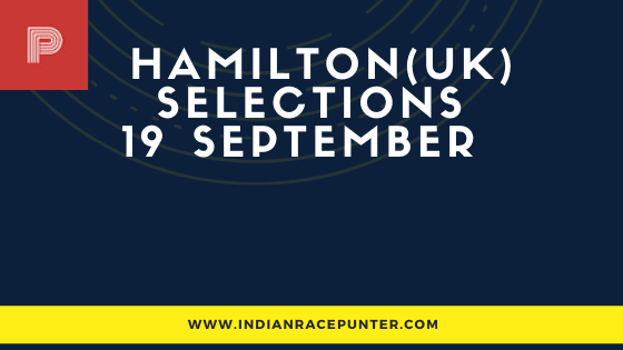 Hamilton Park UK Race Selections 19 September