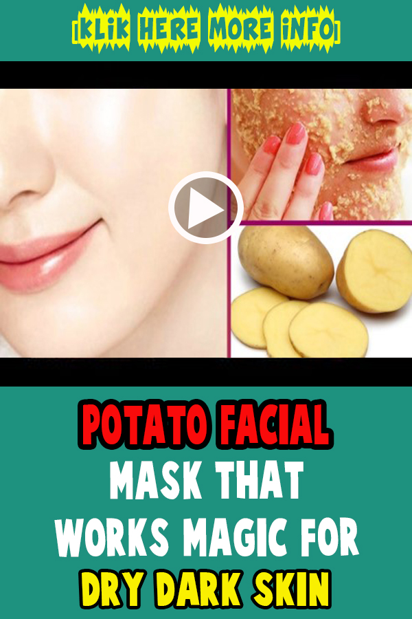 Potato Facial Mask That Works Magic For Dry/Dark Skin