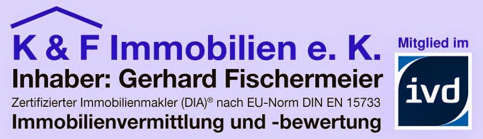 Blog von Gerhard Fischermeier, K und F Immobilien e. K.