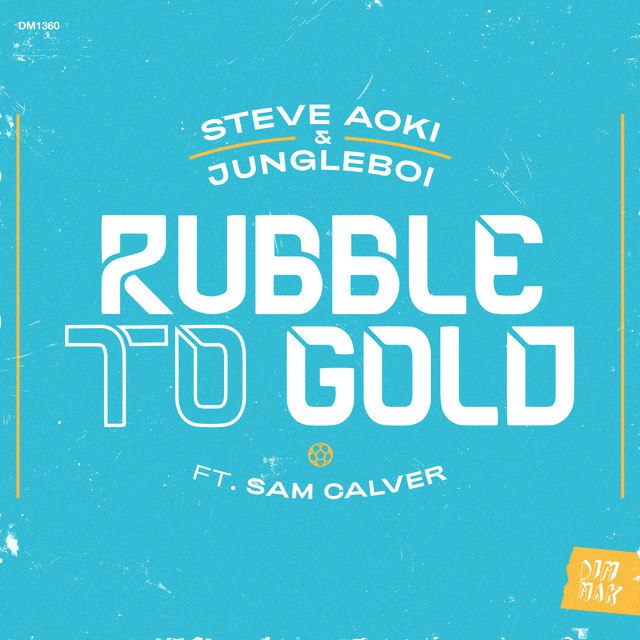 steve aoki jungleboi rubble gold feat sam calver steve aoki jungleboi rubble gold feat sam calver