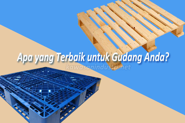 Apa yang Terbaik untuk Gudang Anda? pallet plastik