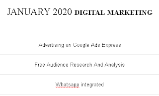 DIGITAL MARKETING - JANUARY 2020 DIGITAL MARKETING - JANUARY 2020