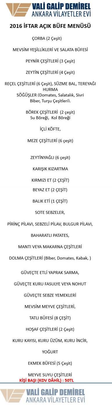 Ankara Vilayetler Evi Iftar Menuleri Mekan Arama Motoru Ne Kadara Yenir